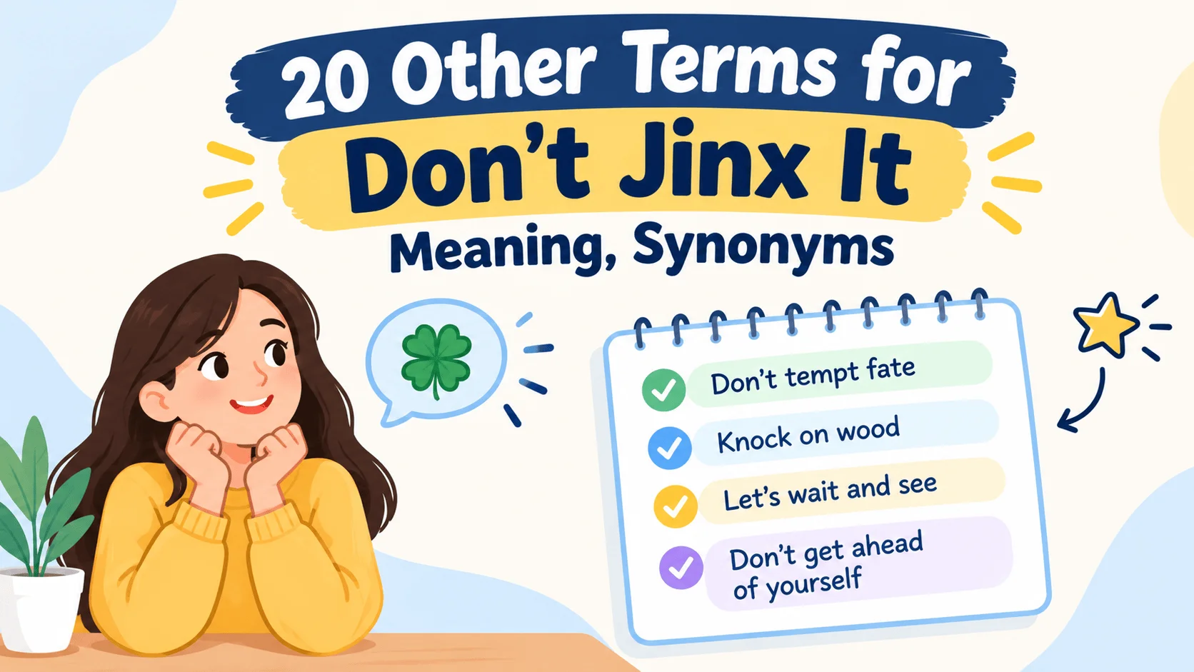 terms dont jinx meaning synonyms